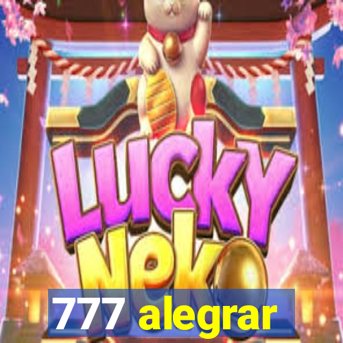 777 alegrar